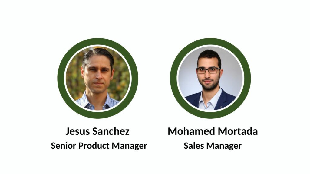 Mohamed Mortada as Sales Manager and Jesus Sanchez as Senior Product Manager
